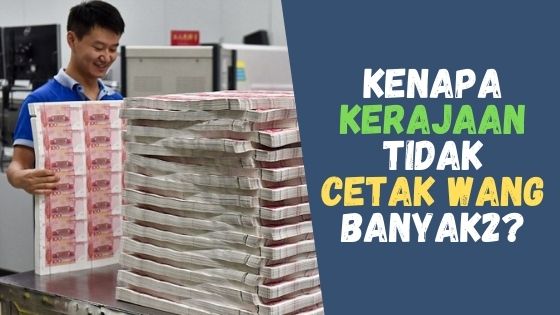 Apa Jadi Jika Kerajaan Cetak Wang Kertas Dengan Banyak?