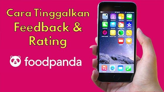 Cara Complain Foodpanda Lepas Penghantaran