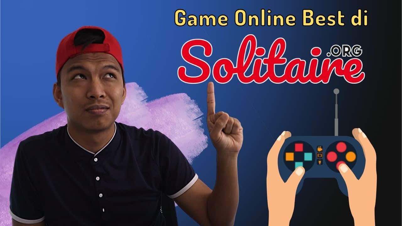 5 Jenis Game Online Best di Solitaire