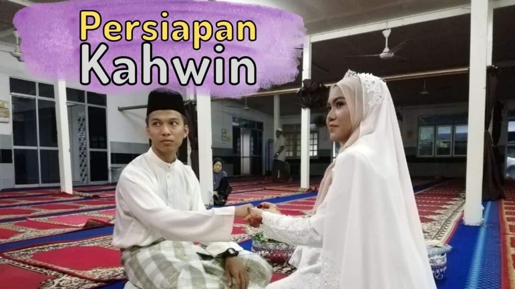 persediaan kahwin,persiapan kahwin