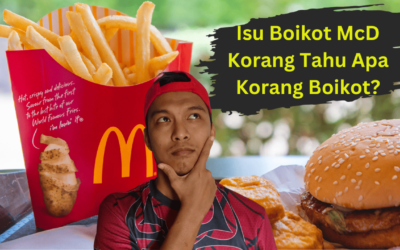 Isu Boikot McD Perang Israel dan Palestin – Kau Faham Apa Yang Kau Boikot?