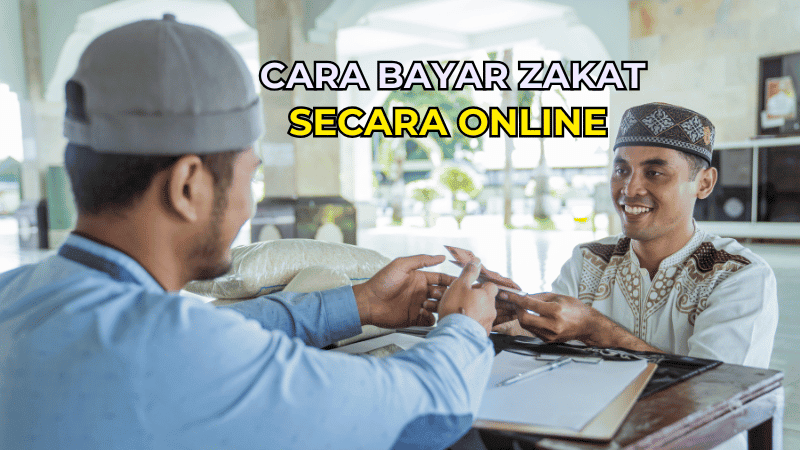 Cara Bayar Zakat Secara Online