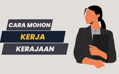 Cara Mohon Kerja Kerajaan di Malaysia