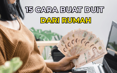 15 Cara Buat Duit Dari Rumah: Panduan Lengkap untuk Menjana Pendapatan di Rumah